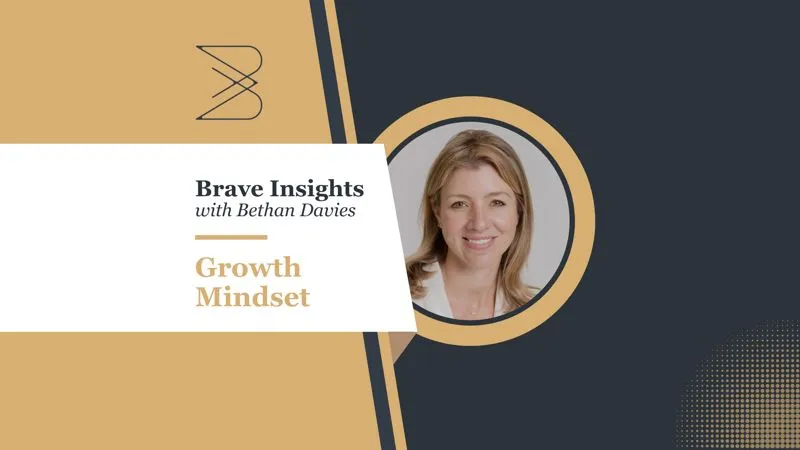 How Activating a Growth Mindset Leads to Smart Risk-Taking &amp; Learning from Failure